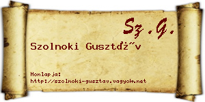 Szolnoki Gusztáv névjegykártya